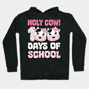 Holy cow 100 days of school Hoodie